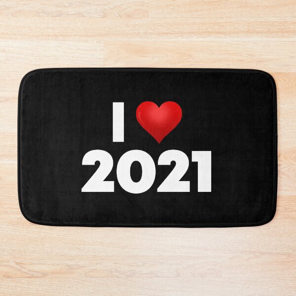 Item preview, I Love 2021 designed and sold by Itsheartshop.