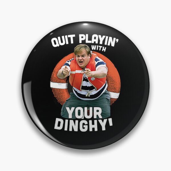 Item preview, Tommy Boy Quit Playin With Your Dinghy  designed and sold by LivingLineShop.