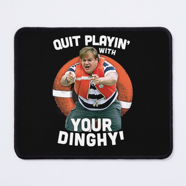 Item preview, Tommy Boy Quit Playin With Your Dinghy  designed and sold by LivingLineShop.