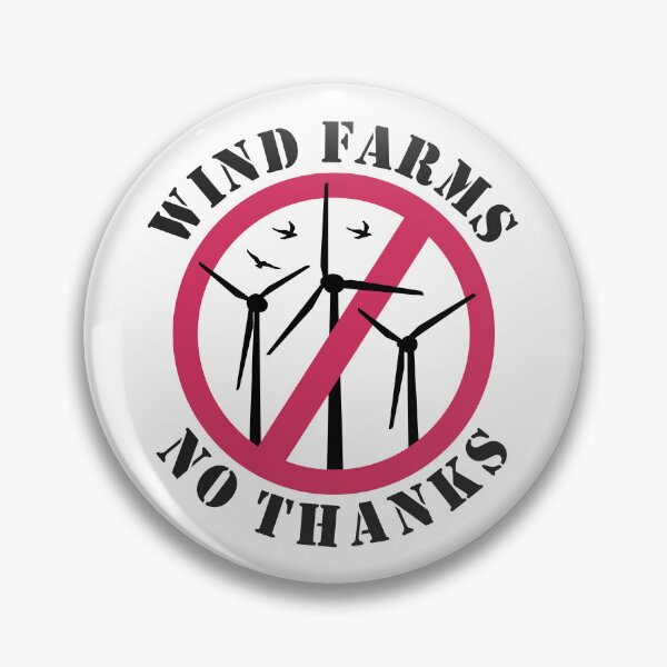 Item preview, Wind Farms No Thanks, Stop Wind Energy designed and sold by HandicraftArt.