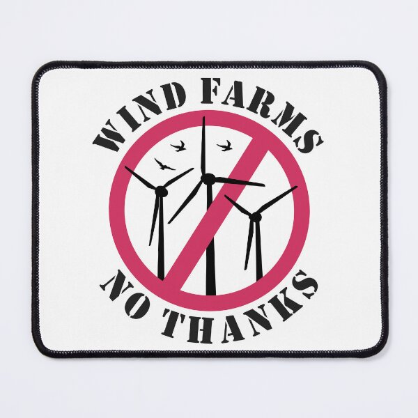 Item preview, Wind Farms No Thanks, Stop Wind Energy designed and sold by HandicraftArt.