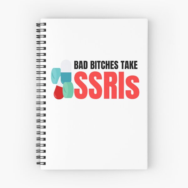 Item preview, Bad Bitches Take SSRI designed and sold by DeluxBee.
