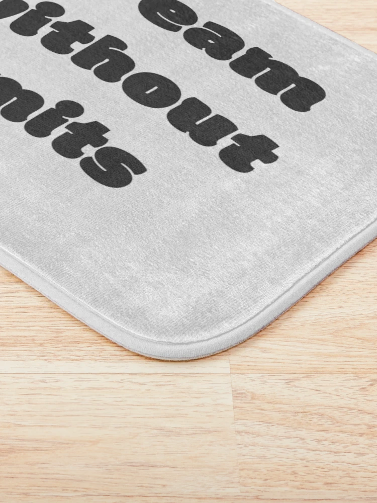 Thumbnail 3 of 6, Bath Mat, Dream without limits designed and sold by DisceteDesigns.