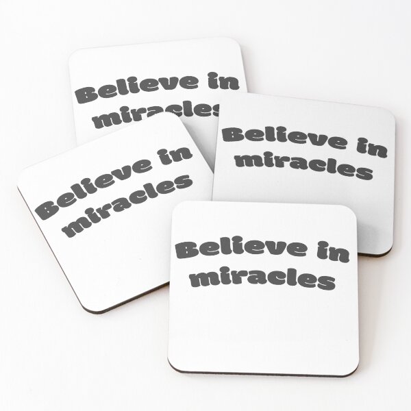 Item preview, Believe in miracles designed and sold by DisceteDesigns.