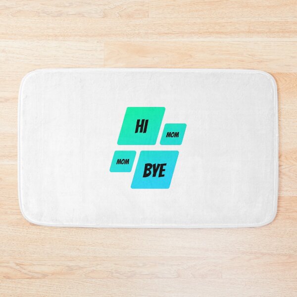 Item preview, Hi Mom Bye Mom designed and sold by yanginter1908.