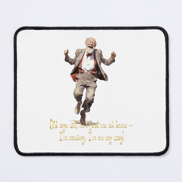 Item preview, Old age will not find me at home designed and sold by CatCoconut-Art.