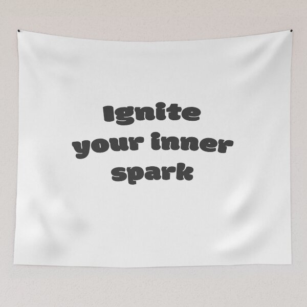 Item preview, Ignite your inner spark designed and sold by DisceteDesigns.