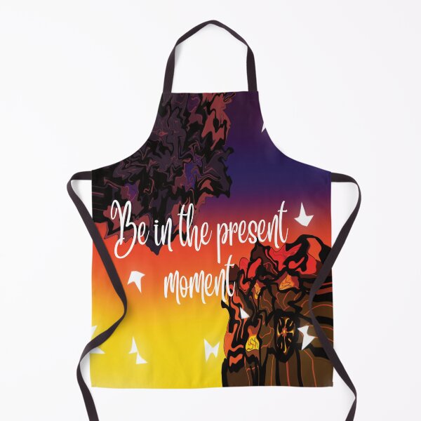 Item preview, Be in the present moment designed and sold by AllGenDesigns.