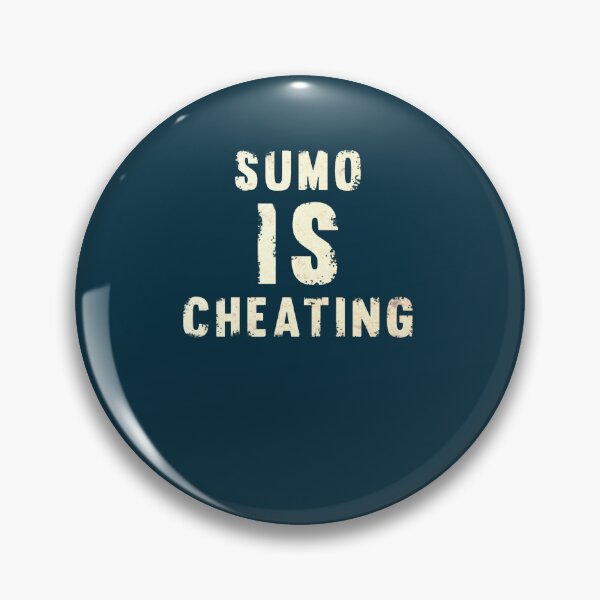 Item preview, Sumo is cheating deadlifting bodybuilding designed and sold by MiPaLowz.