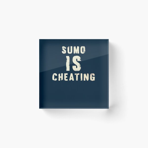 Item preview, Sumo is cheating deadlifting bodybuilding designed and sold by MiPaLowz.
