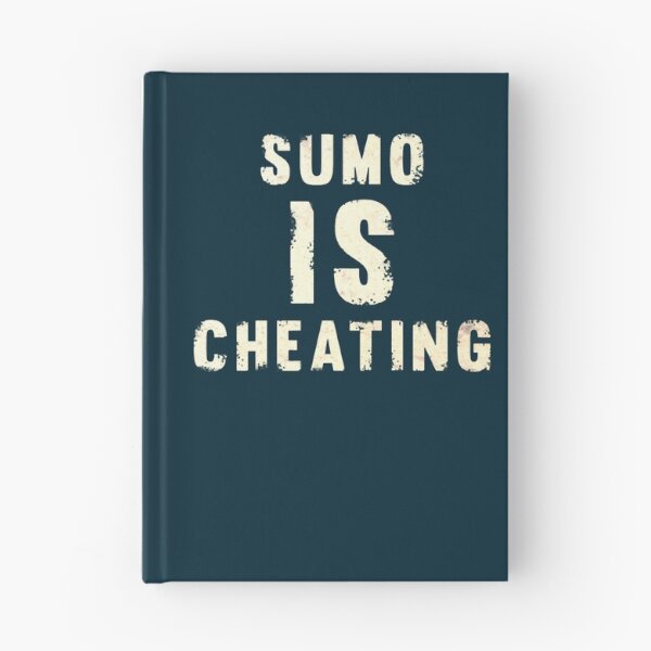 Item preview, Sumo is cheating deadlifting bodybuilding designed and sold by MiPaLowz.