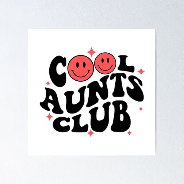 Item preview, Cool Aunts Club: Original Design designed and sold by soniaaseguin.