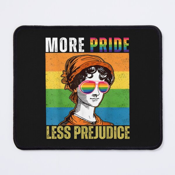Item preview, More Pride Less Prejudice designed and sold by thegreatshirt.