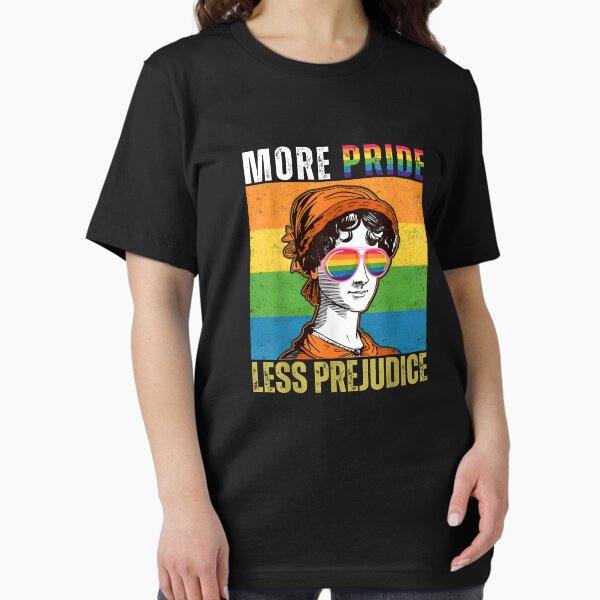 Item preview, More Pride Less Prejudice  designed and sold by thegreatshirt.