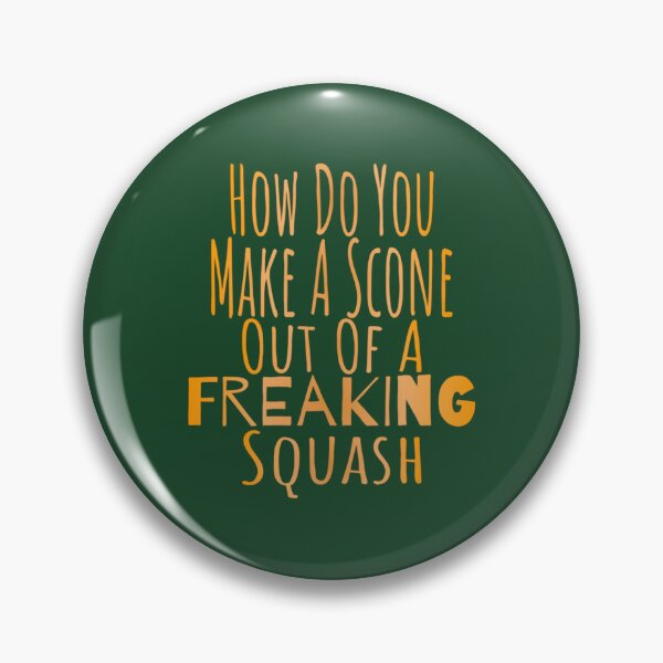 Item preview, A freakin squash   	 designed and sold by zfauavkjsz92.