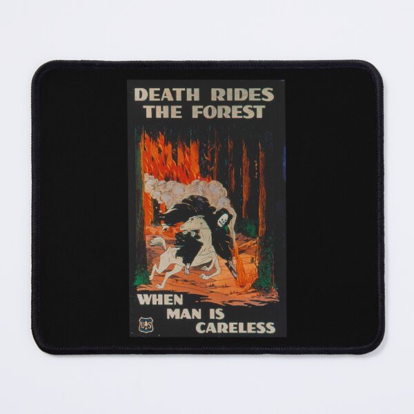 Item preview, Death Rides The Forest When Man Is Careless designed and sold by emettgrilli.