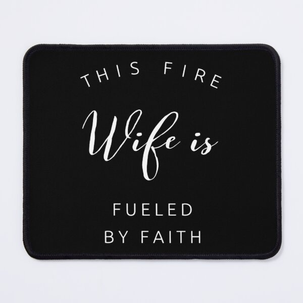 Item preview, Fueled by faith- firefighter wife designed and sold by emettgrilli.
