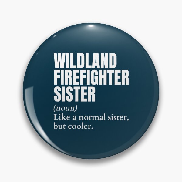Item preview, Funny Wildland Firefighter Sister Definition designed and sold by emettgrilli.