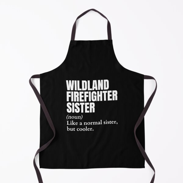 Item preview, Funny Wildland Firefighter Sister Definition designed and sold by emettgrilli.