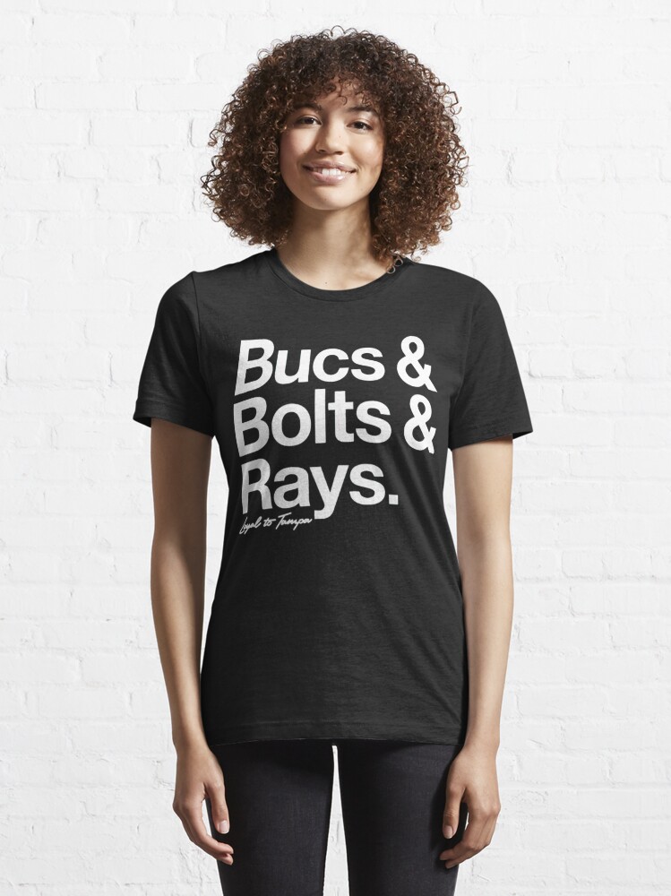 Bucs Bolts Rays Loyal To Tampa Shirt | Essential T-Shirt