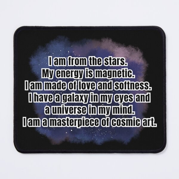 Item preview,  I am from the stars - I am a masterpiece of cosmic art. designed and sold by KMQN.