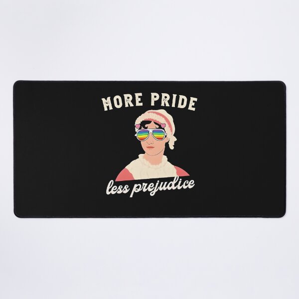 Item preview, More Pride Less Prejudice designed and sold by thegreatshirt.