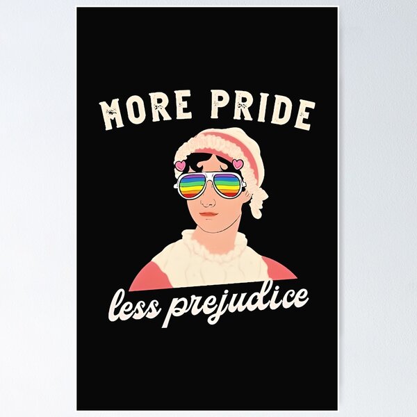 Item preview, More Pride Less Prejudice  designed and sold by thegreatshirt.