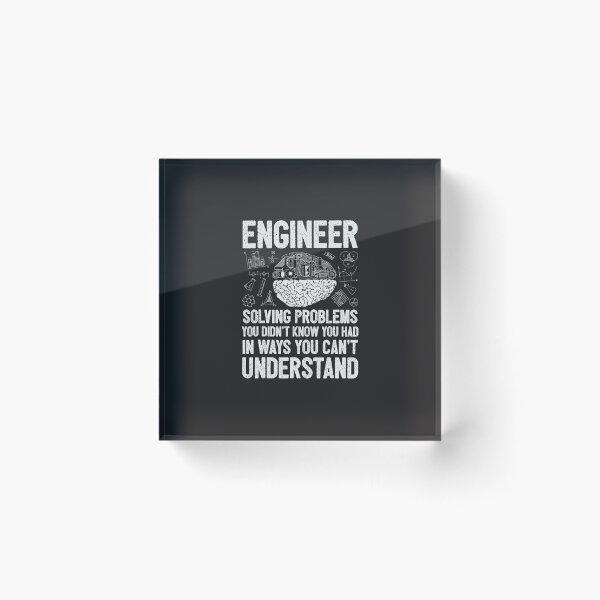 Item preview, Engineer Solving Problems You Didn't Know You Had Funny Gift  designed and sold by JeoffroiCourtem.