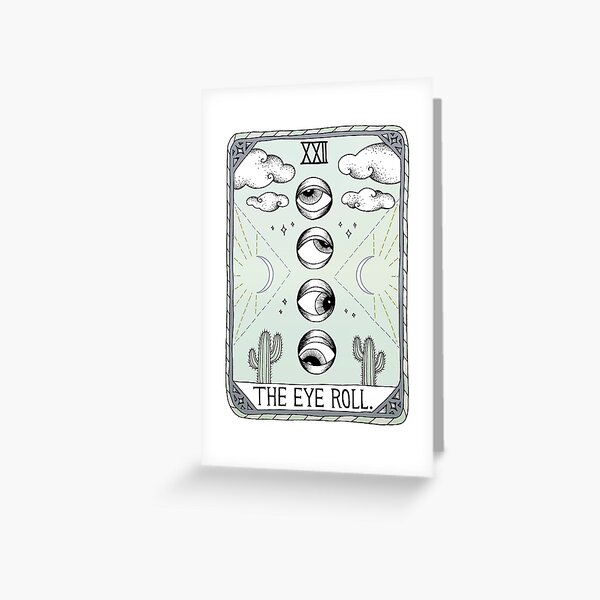 The Eye Roll Greeting Card
