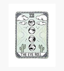 The Eye Roll Photographic Print