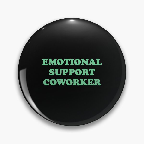 Item preview, Emotional Support Coworker  designed and sold by Inspirationmotivation.