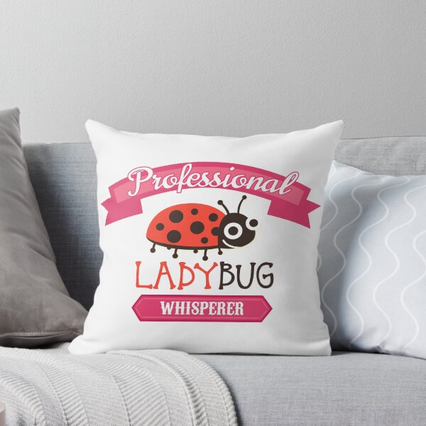 Item preview, Professional Lady Bug Whisperer designed and sold by stuch75.