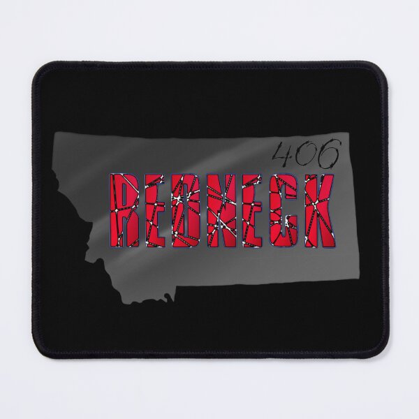 Item preview, Redneck in the 406 designed and sold by Eclectic Gold.