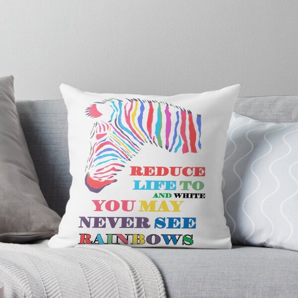 Item preview, You May Never See Rainbows Zebra LGBTQIA Quote designed and sold by taiche.