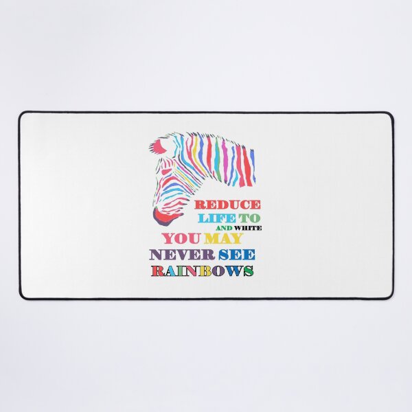 Item preview, You May Never See Rainbows Zebra LGBTQIA Quote designed and sold by taiche.