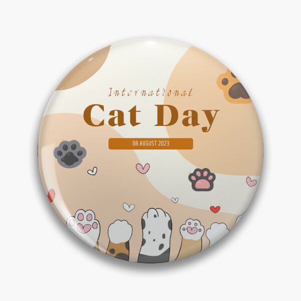Item preview, International Cat Day designed and sold by borabiii.