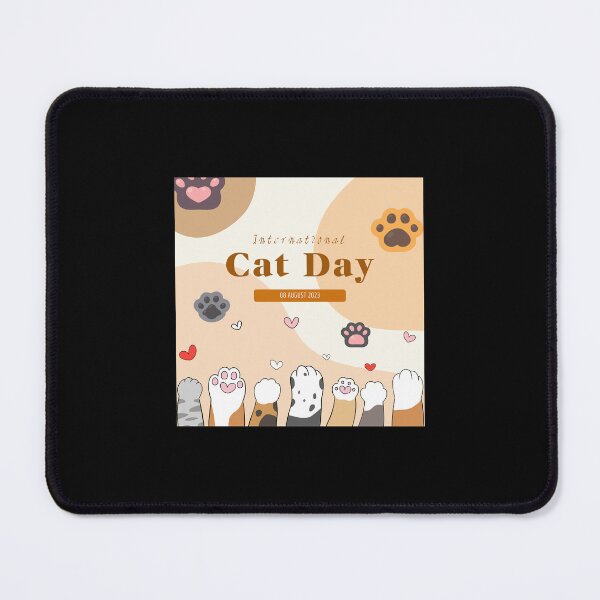 Item preview, International Cat Day designed and sold by borabiii.