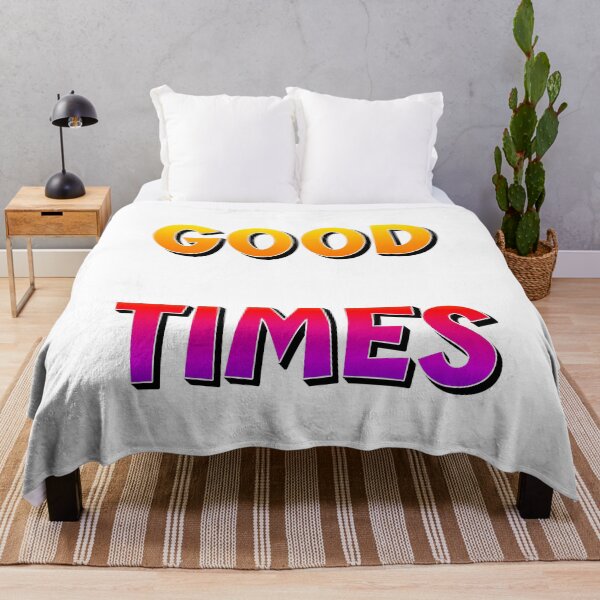 Item preview, GOOD TIMES By Jonathan P. designed and sold by JonathanP514.