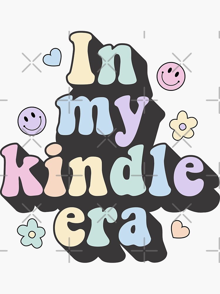 In My Kindle Era / Bookish Aesthetic Pastel Colors Quote Sticker for Sale  by Latinoladas