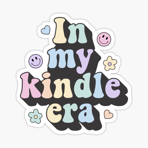 In My Kindle Era / Bookish Aesthetic Pastel Colors Quote Sticker for Sale  by Latinoladas