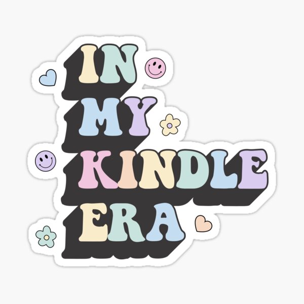 In My Kindle Era / Bookish Aesthetic Pastel Colors Quote Sticker for Sale  by Latinoladas