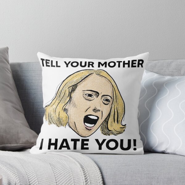 Item preview, Tell Your Mother…I HATE YOU! designed and sold by davidischarming.