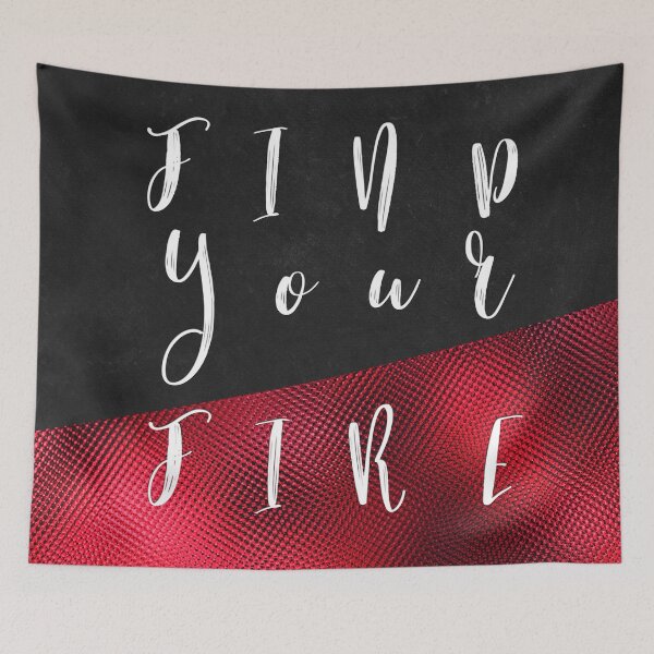 Item preview, Find Your Fire #motivation #quotes designed and sold by JBJart.