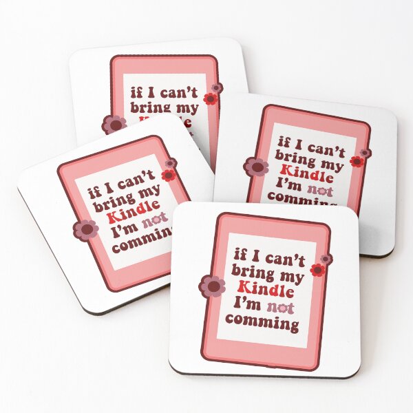 Item preview, If I Can't Bring My Kindle, I'm Not Coming Sticker | E-reader Devotion designed and sold by ivaostrogonac.
