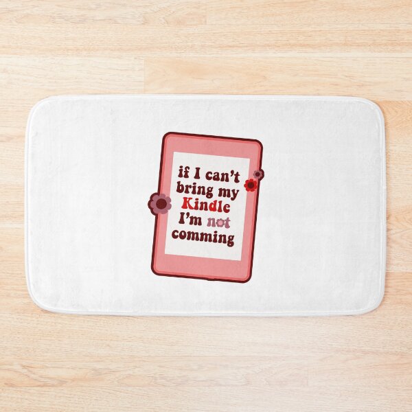 Item preview, If I Can't Bring My Kindle, I'm Not Coming Sticker | E-reader Devotion designed and sold by ivaostrogonac.