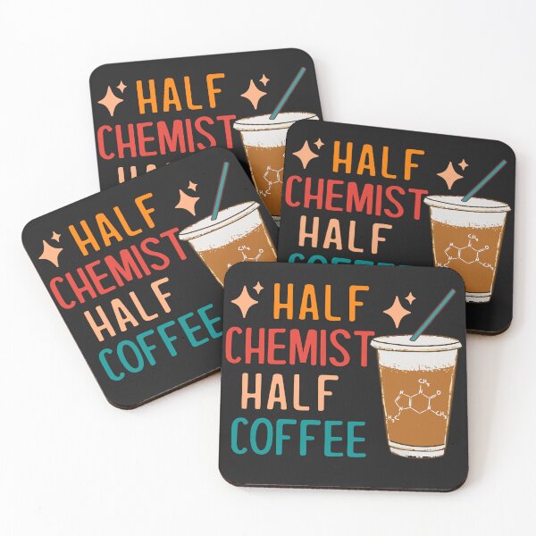 Item preview, Half Chemist Coffee Science Chemistry Gifts Funny Chemistry designed and sold by KsuAnn.