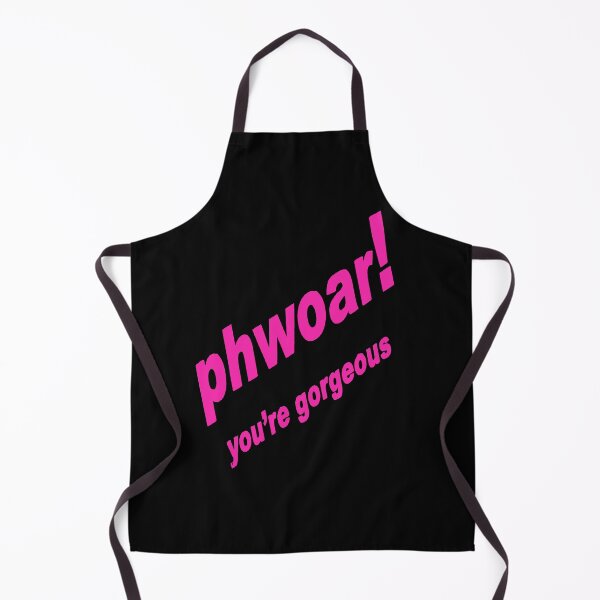Item preview, Phwoar! You're Gorgeous Fun Text designed and sold by taiche.