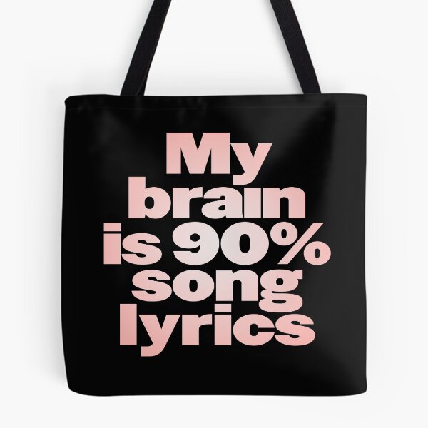 Item preview, My brain is 90% song lyrics v.2 designed and sold by x1brett.