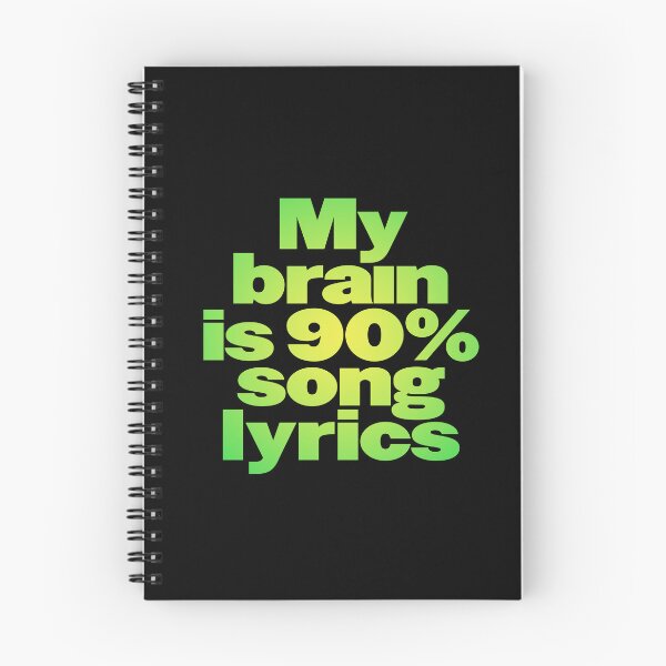 Item preview, My brain is 90% song lyrics v.4 designed and sold by x1brett.