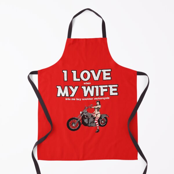 Item preview, I Love when My Wife lets me buy another Motorcycle designed and sold by boec gear.